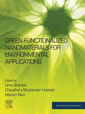 cover image of Green Functionalized Nanomaterials for Environmental Applications